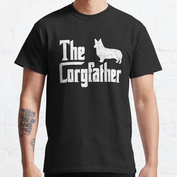 Corgi Dad the Corgfather Funny Corgi Lover Shirt Gift Classic T-Shirt