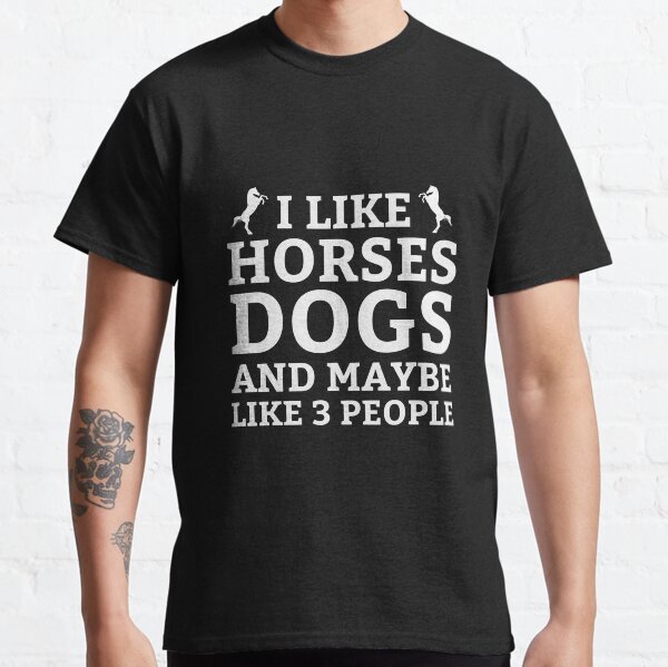 Funny,Dog and Horse T-shirt Classic T-Shirt