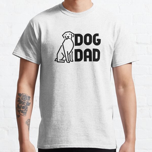 Dog Dad Classic T-Shirt