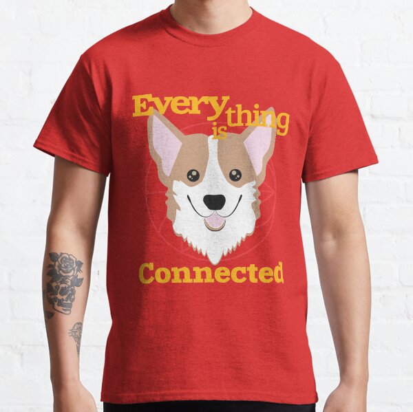 Everything is Connected Classic T-Shirt