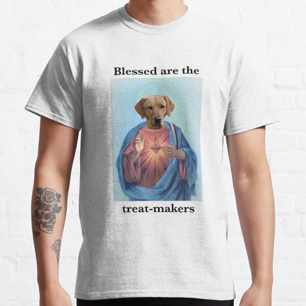Blessed are the treat-makers Classic T-Shirt