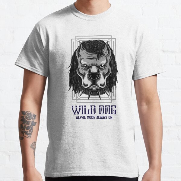 WILD DOG ALPHA MODE ALWAYS ON Classic T-Shirt