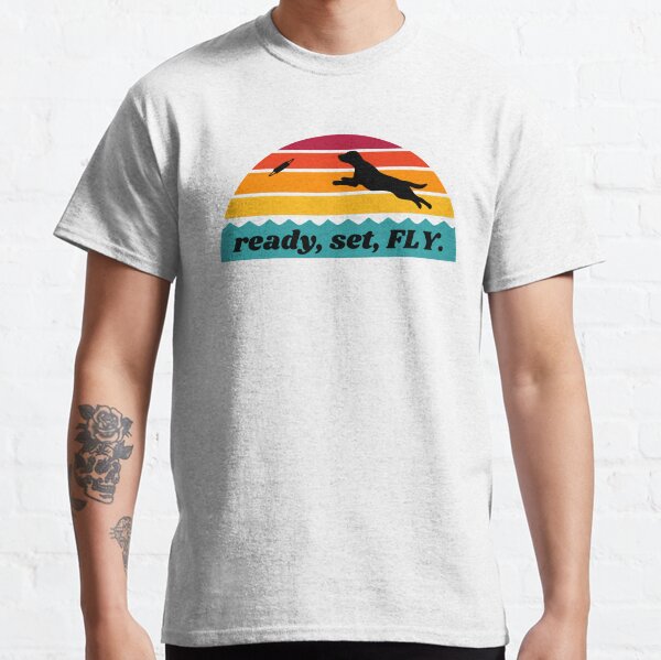 Ready Set Fly Classic T-Shirt
