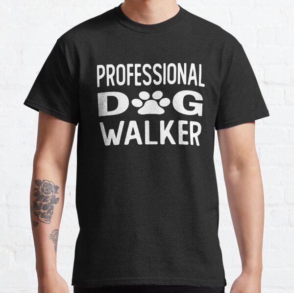 Professional dog walker dogs Classic T-Shirt