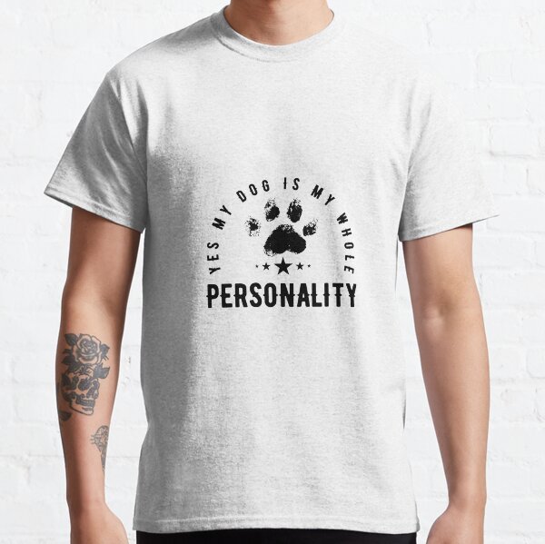Dog Obssessed Classic T-Shirt