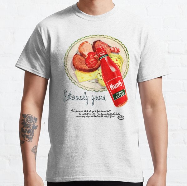 HUNTS TOMATO CATSUP KETCHUP - ADVERT Classic T-Shirt