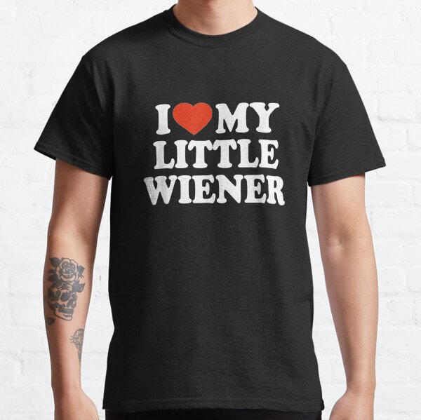 I Love My Little Wiener Funny Wiener Dog Dachshund Lover  Classic T-Shirt
