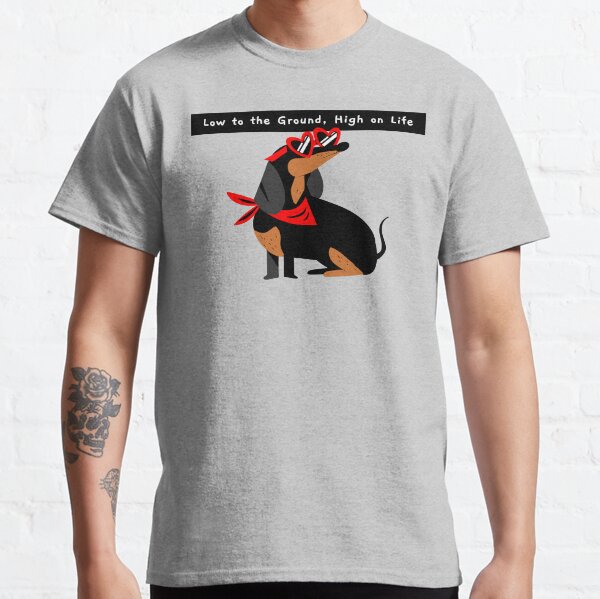 Low to the Ground Dog Funny Classic T-Shirt