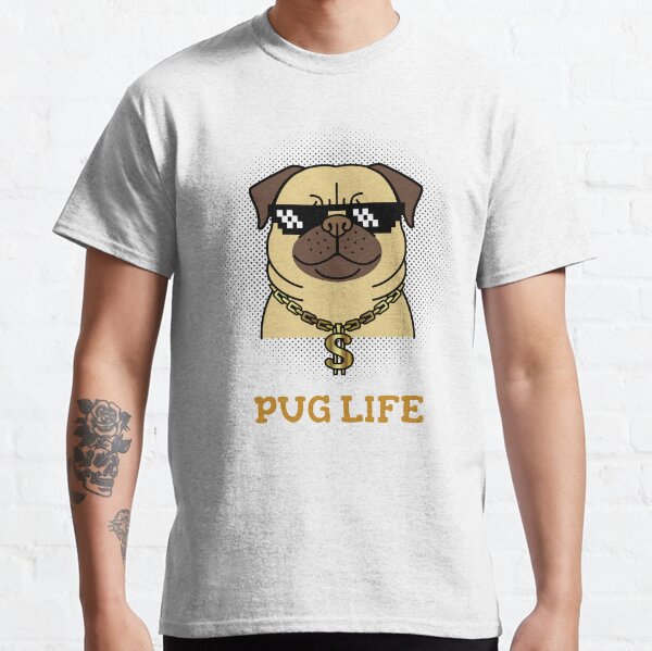 Pug life Classic T-Shirt