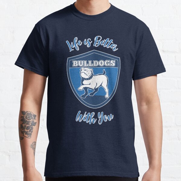 Life is better with you - Happy Bulldog Classic T-Shirt