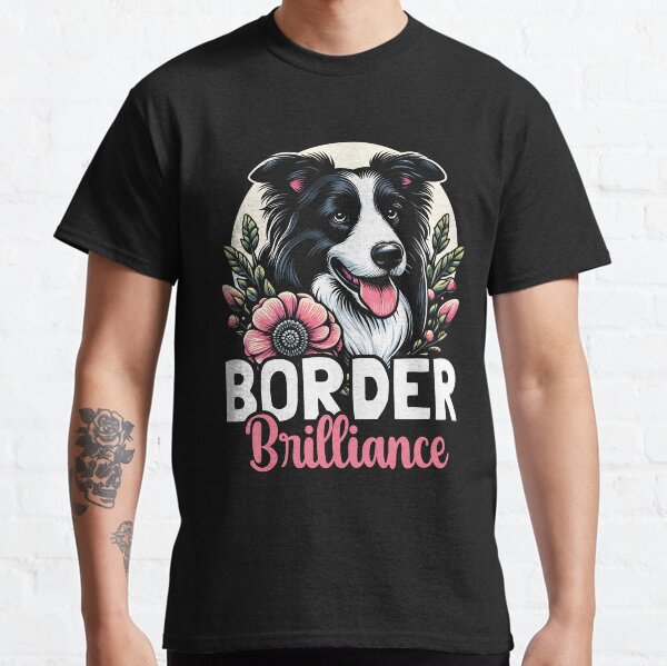 Border Brilliance Dog Classic T-Shirt