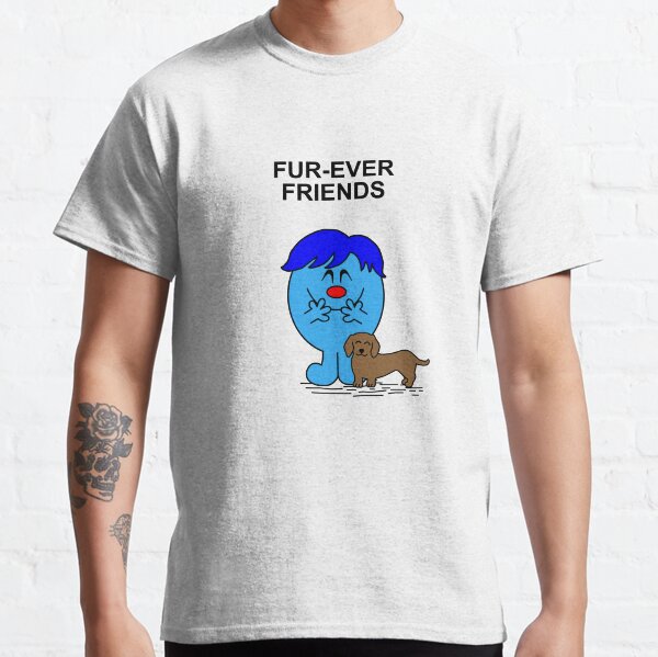 Mr Fur-ever Friends Dachshund Dog Lover Classic T-Shirt