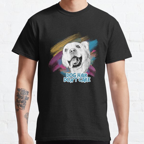Hand Drawn Cute Funny Dog Dog Hair, Dont Care Classic T-Shirt