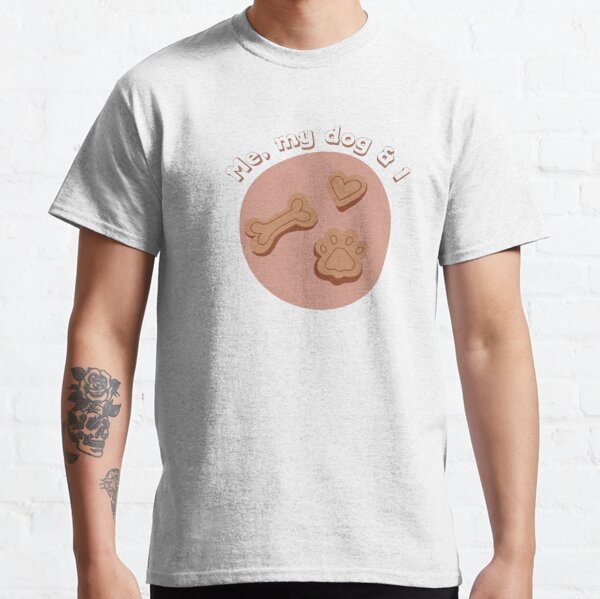 Me, my dog and I Classic T-Shirt