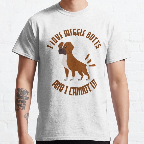 Boxer Dad  , wiggle Dad Sayings Classic T-Shirt