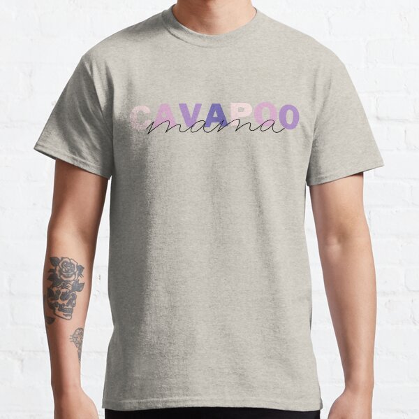Cavapoo Mom Dog Mom Gift Cavapoo Mom Gift Cavapoo  Classic T-Shirt