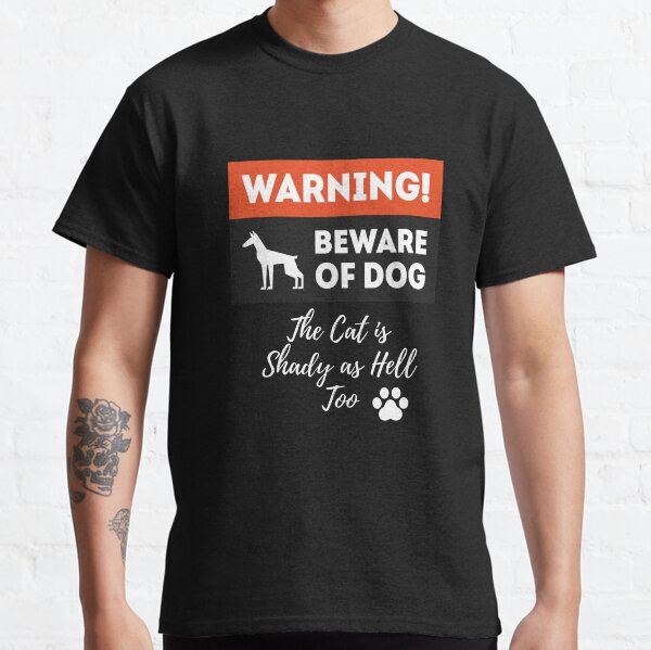 Beware of Dog Classic T-Shirt