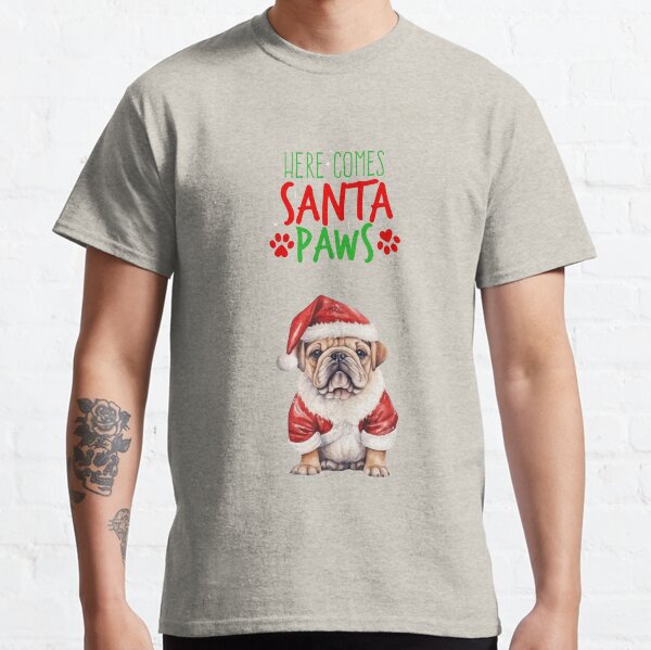 Cute Dog Christmas Santa, Funny Here Comes Santa Paws Gifts For Dog Lovers Classic T-Shirt