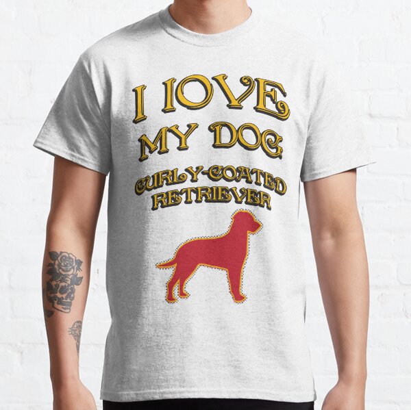 I Love my dog Classic T-Shirt