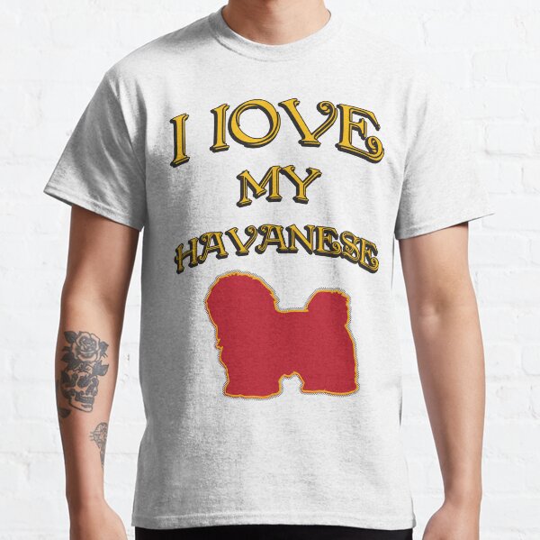 I Love my dog Classic T-Shirt