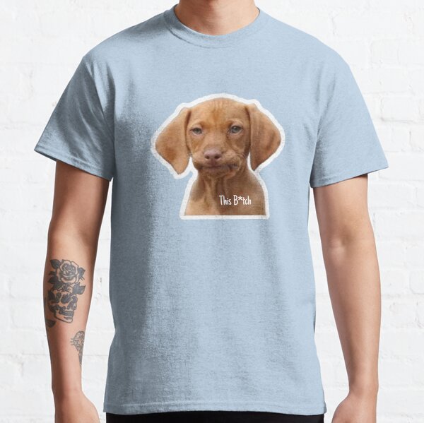 Dog meme this b*tch Classic T-Shirt