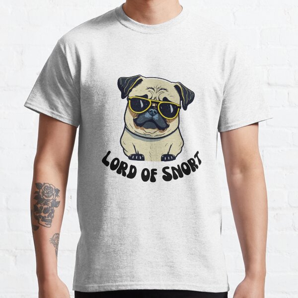 PuggyLord Of Snort Classic T-Shirt