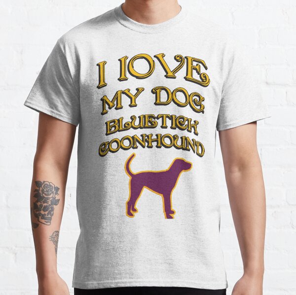 I Love my dog Classic T-Shirt