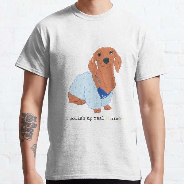 I Polish Up Real Nice Bejeweled Dachshund Classic T-Shirt