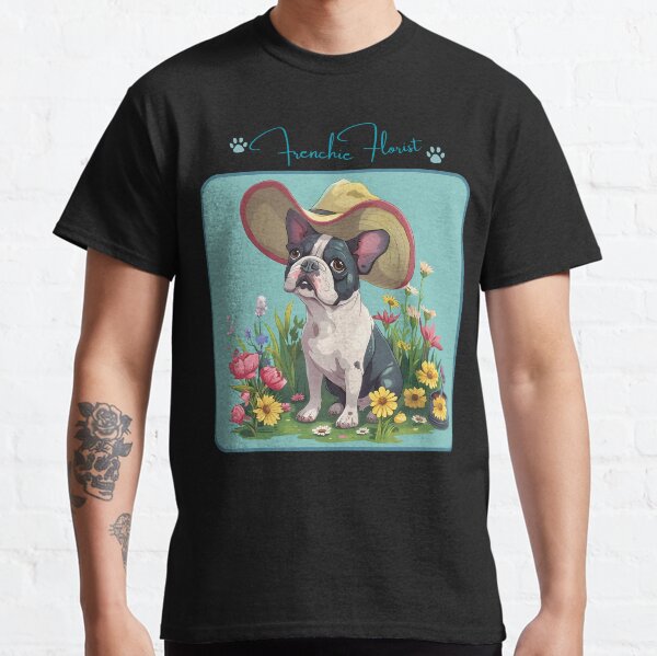 French Bulldog Gardening Florist - Funny Animals Classic T-Shirt