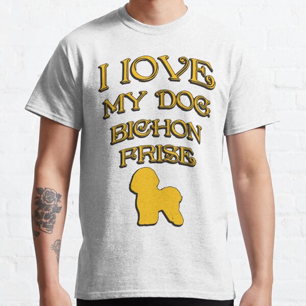 I Love my dog Classic T-Shirt