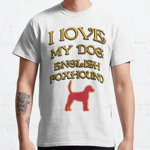I Love my dog Classic T-Shirt
