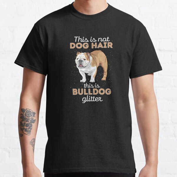 This Is Bulldog Glitter Classic T-Shirt