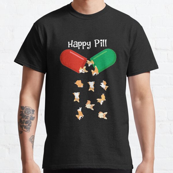 Corgi Happy Pill Funny T-shirt Classic T-Shirt