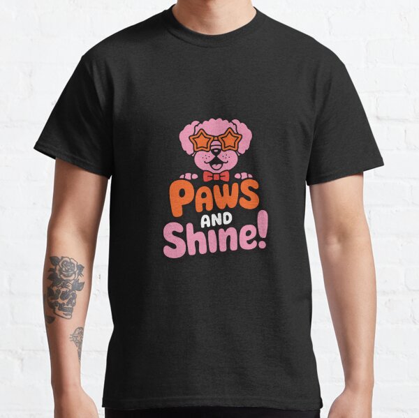Paws and Shine - Fun Dog Illustration Classic T-Shirt