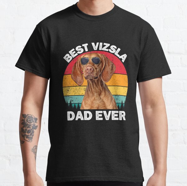 Mens Vizsla Dad Vintage Vizsla Dog Lover Owner Fathers Day Men Classic T-Shirt