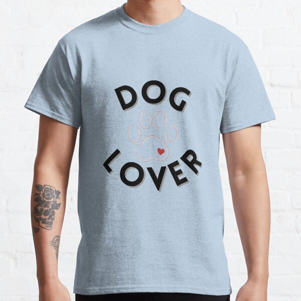 Dog Lover Classic T-Shirt