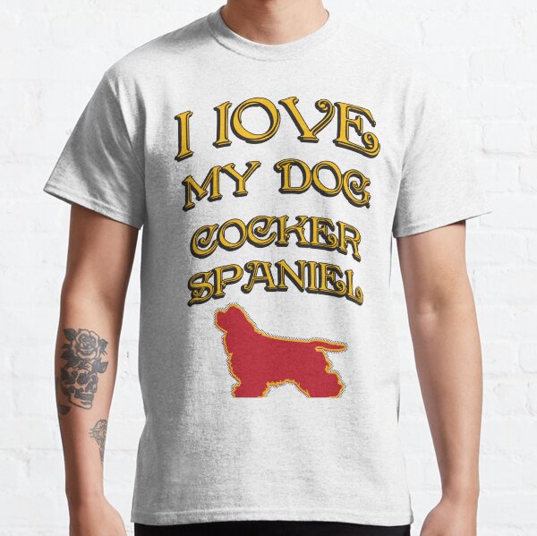 I Love my dog Classic T-Shirt