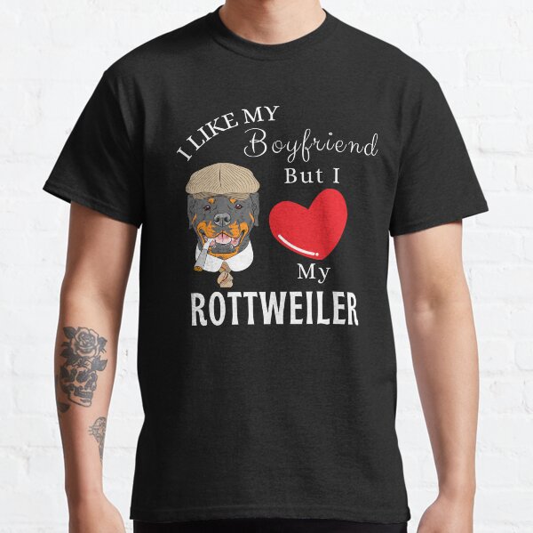 I Love My Rottweiler Dog Girlfriend Gift Classic T-Shirt