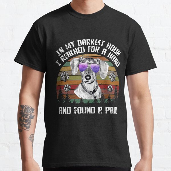 I Reach For A Hand And Found A Paw T shirt Dachshund Classic T-Shirt