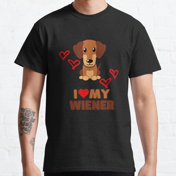 I Love my Wiener - Dachshund Classic T-Shirt