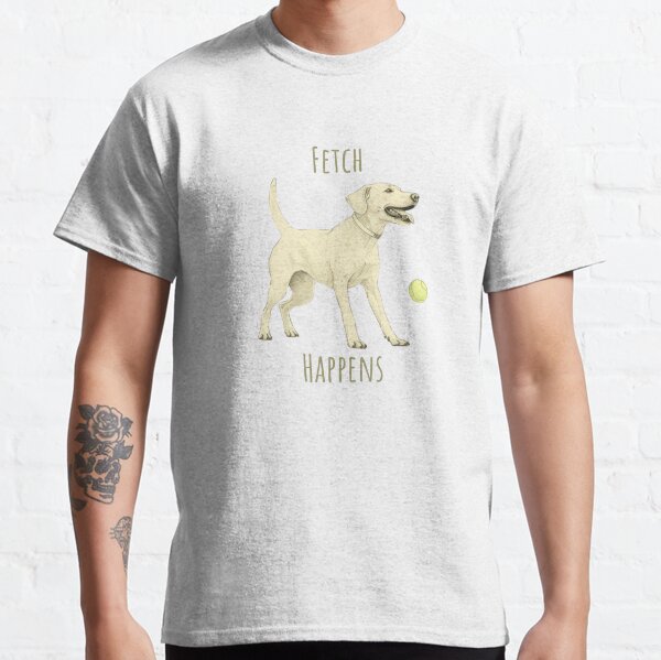 Fetch Happens Playful Dog Art Classic T-Shirt