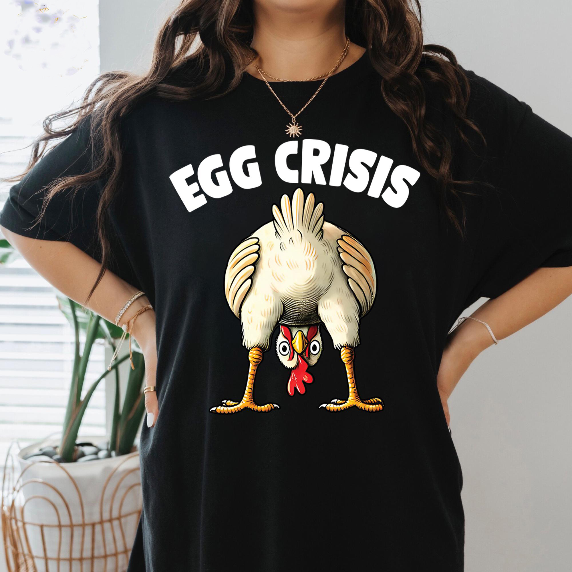 Egg Crisis 2025 Shirt, Funny Easter Shirt, Egg Inflation Shirt, Egg Humor Trendy Shirt, Make Eggs Cheap Again 2025 Shirt
