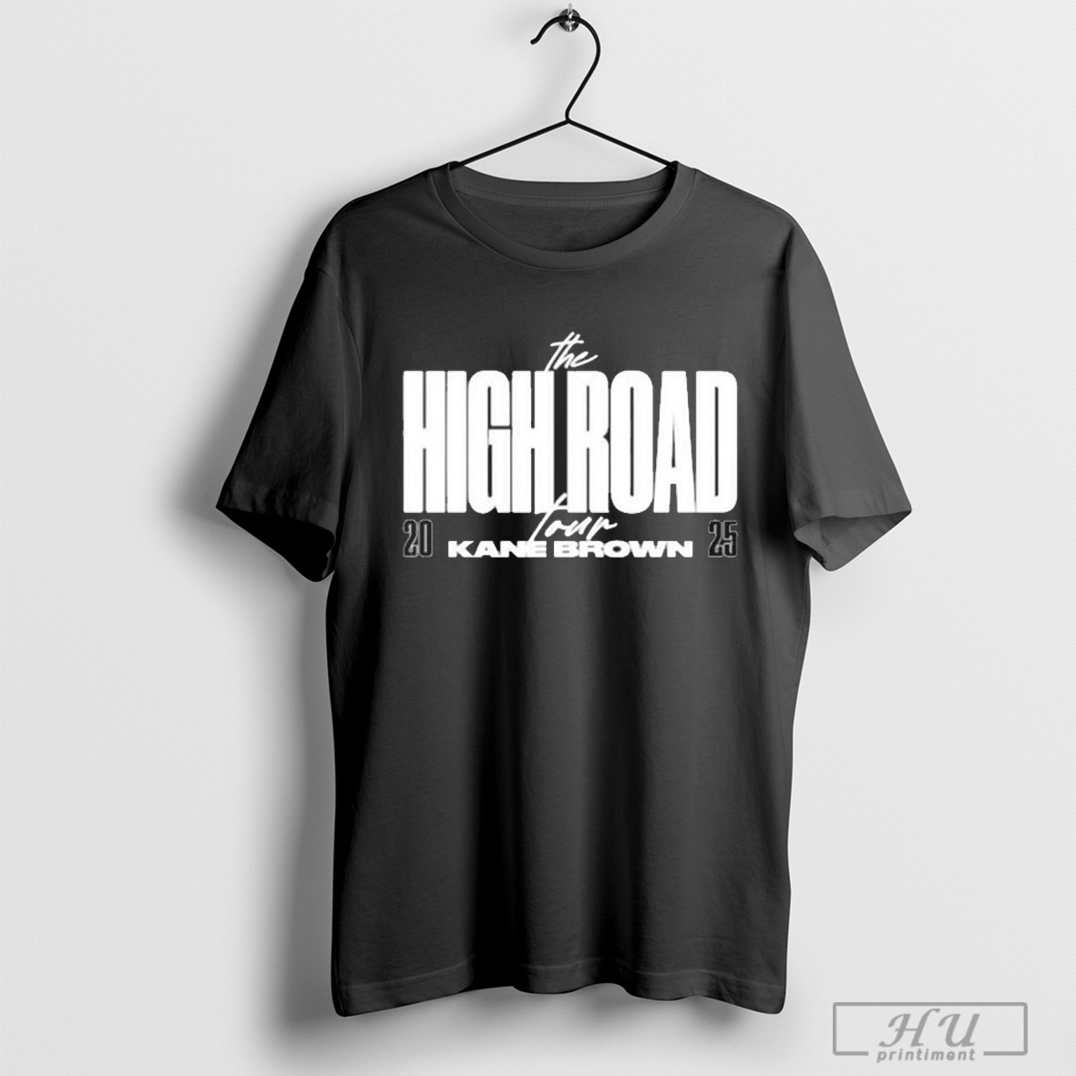 The High Road Tour Kane Brown 2025 Shirt