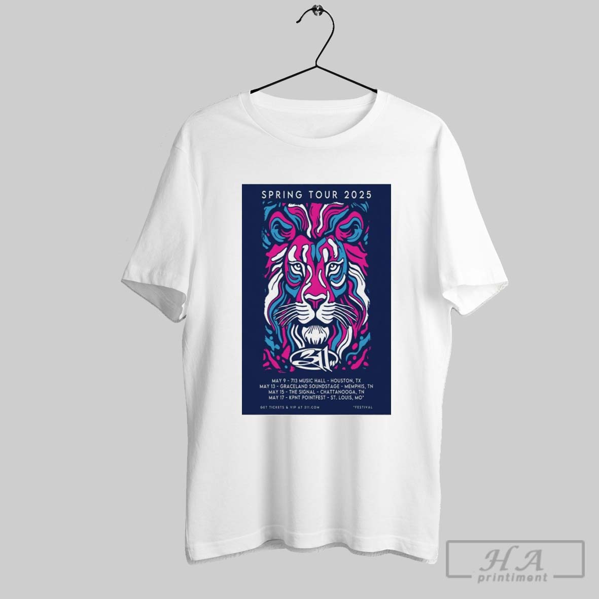 Poster 311 Spring Tour May 2025 May 9 713 Music Hall Houston Tx May 13 Graceland Soundstage Memphis Tn Shirt