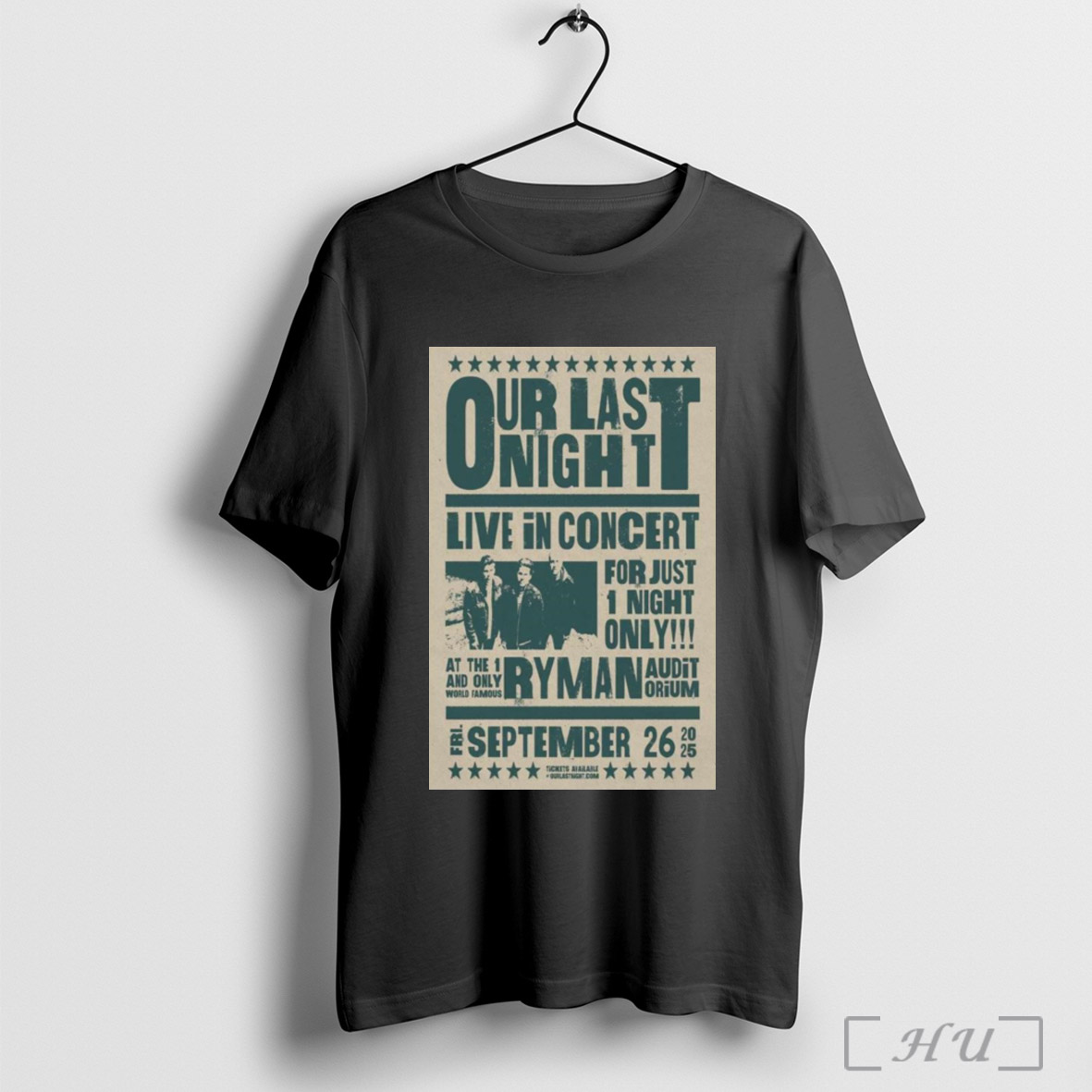 Trendy Poster Our Last Night Live In Concert Ryman Auditorium September 26 2025 Nashville Tn Tour Shirt