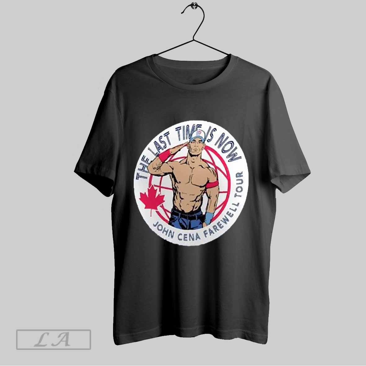 Top John Cena Farewell Tour 2025 The Last Time Is Now Toronto Ontario Canada Shirt Hoodie Shirt