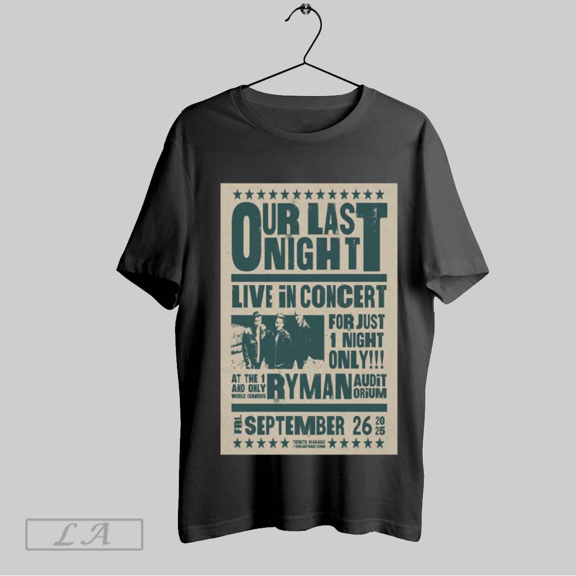 Original Poster Our Last Night Live In Concert For Just 1 Night Only September 26 2025 Nashville Tn Tour Shirt Hoodie Shirt