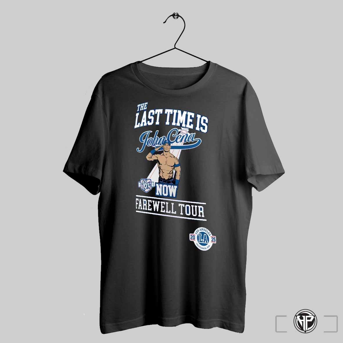 The Last Times Is John Cena Now Farewell Tour 2025 Los Angeles Shirt Trendy Sweatshirt