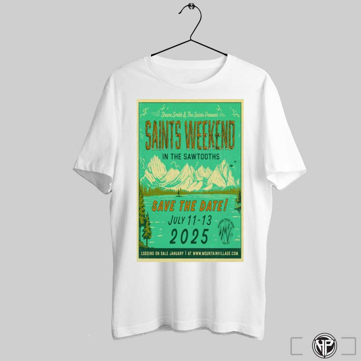 Aints Weekend Jul 11 13 2025 Stanley Id Tour Poster Shirt Trendy Sweatshirt