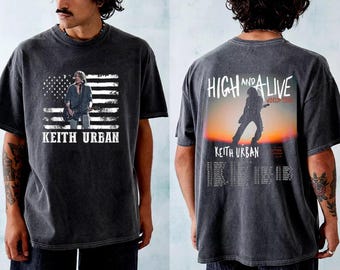 Keith Urban Vintage Shirt, Keith Urban High And Alive Tour 2025 Shirt, Keith Urban Fan Shirt, Keith Urban Merch, Keith Urban Country Music